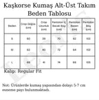 Alt-Üst Takım Kaşkorse Kumaş Bol Paça Pantolonlu
